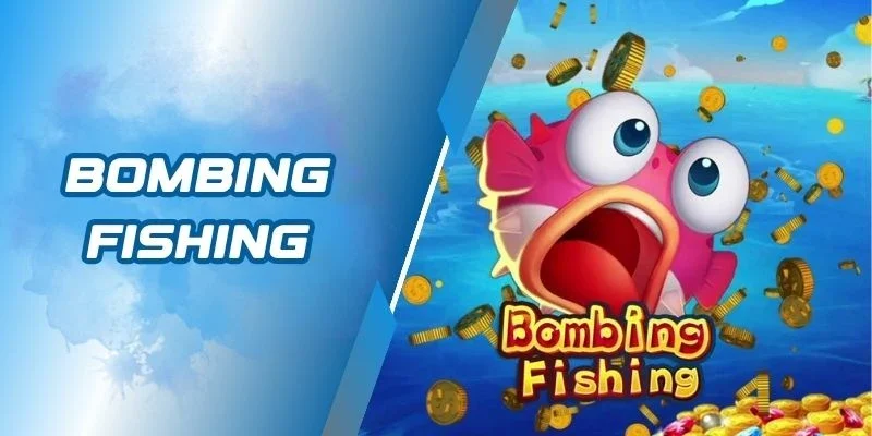 Bombing Fishing