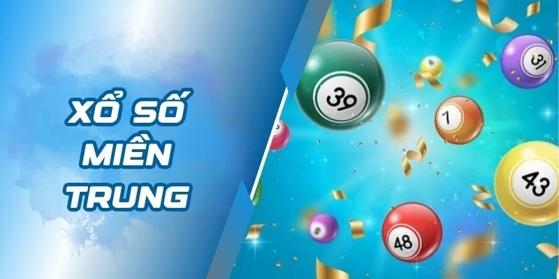 Xổ Số Miền Trung